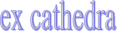 ex cathedra