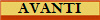 AVANTI